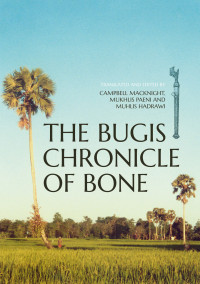 Image of THE BUGIS  CHRONICLE  OF BONE