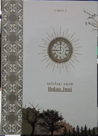 Image of Antologi Sajak Bulan Juni X MiPA F Angkatan 11