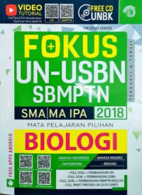 Image of Fokus UN-USBN SBMPTN SMA/MA IPA 2018 : mata pelajaran pilihan biologi